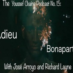 The Youssef Chahine Podcast: Adieu Bonaparte