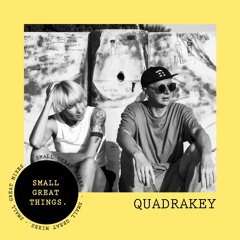 Small Great Mixes: Quadrakey