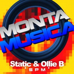 Static & Ollie B - 5pm
