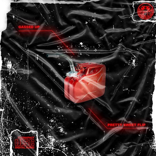 JAUZ & DJ Snake - Gassed Up (Pretty Sweet Flip)