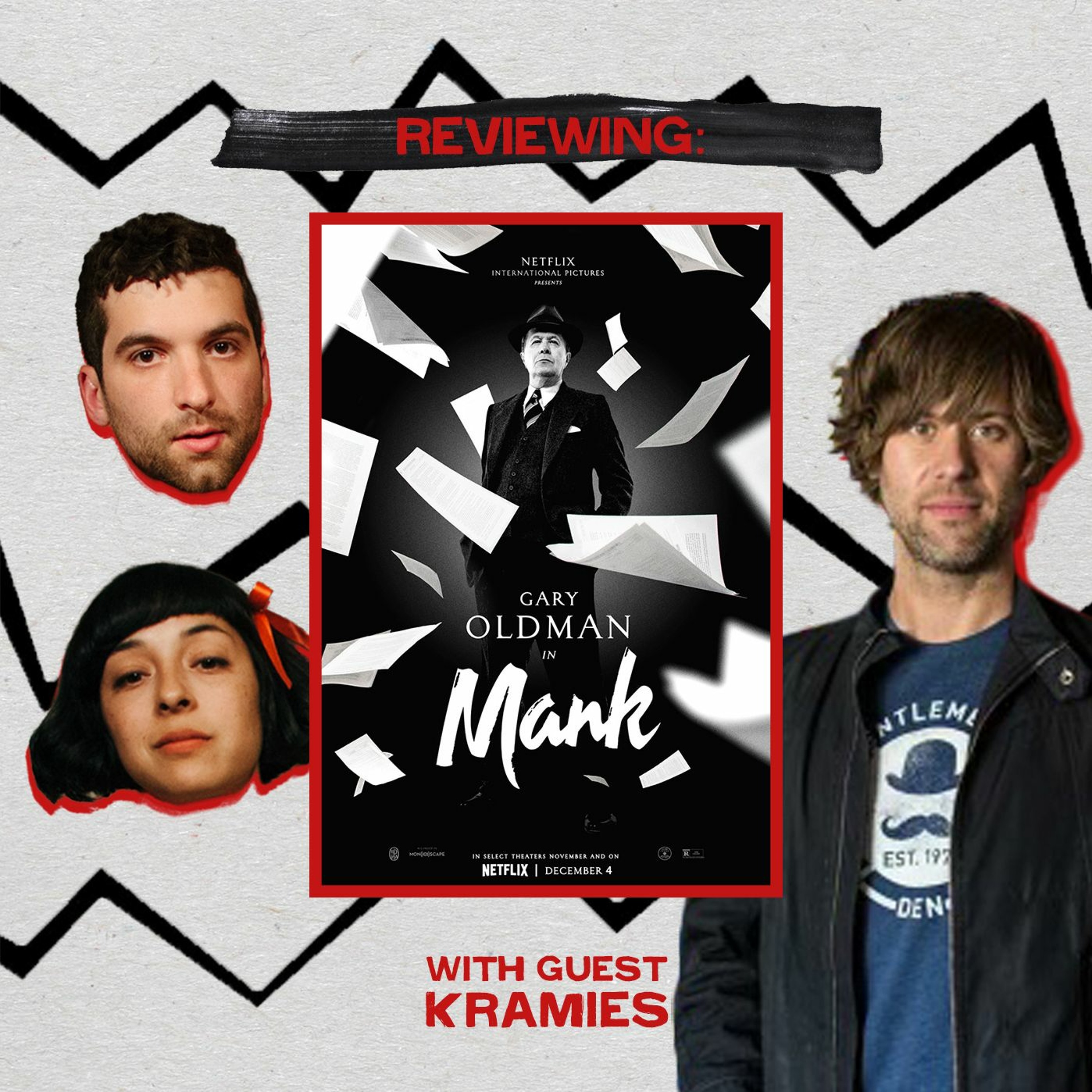 Mank (with Kramies) Ep. 108