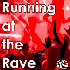 Running At The Rave (Progressive Mix)