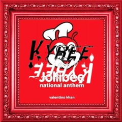 Jollibee Anthem (Valentino Khan Remix) [Kyree Flip]