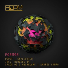 Premiere: POPOF - Skylighter [FORM]