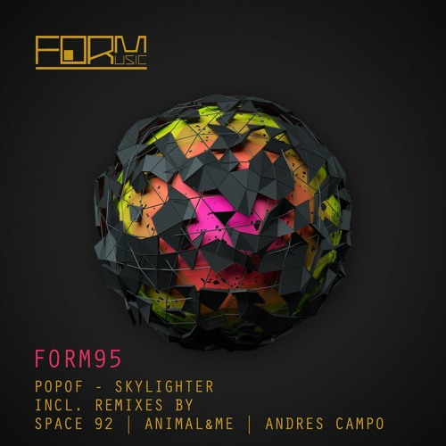 Premiere: POPOF - Skylighter [FORM]