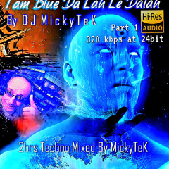 I am Blue Da Lah Le Dalah PART 1 17-03-2026