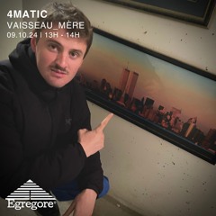 Vaisseau_mère - 4MATIC (Octobre 2024)