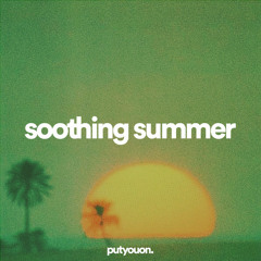 soothing summer