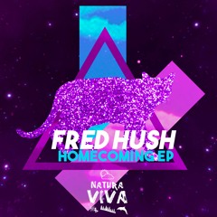DHB Premiere: FRED HUSH - TAKE A BREAK (Natura Viva)