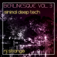 Berlinesque Vol.3 - NJ Strange