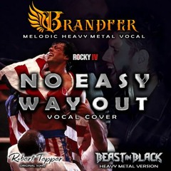 BRANDFER - No Easy Way Out (Metal Cover)