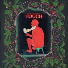 TOUCH