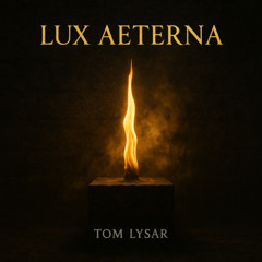 Lux Aeterna