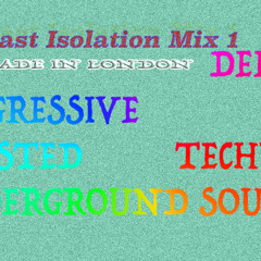 London isolation mix 1