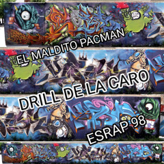 DRILL DE LA CARO (feat. Esrap98)