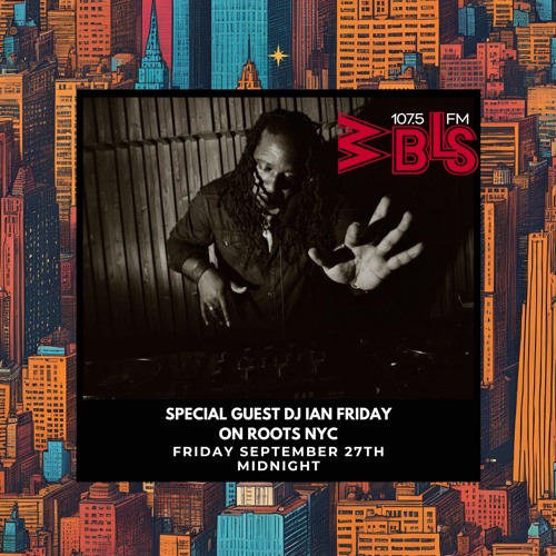 WBLS Libation Mix by Ian Friday