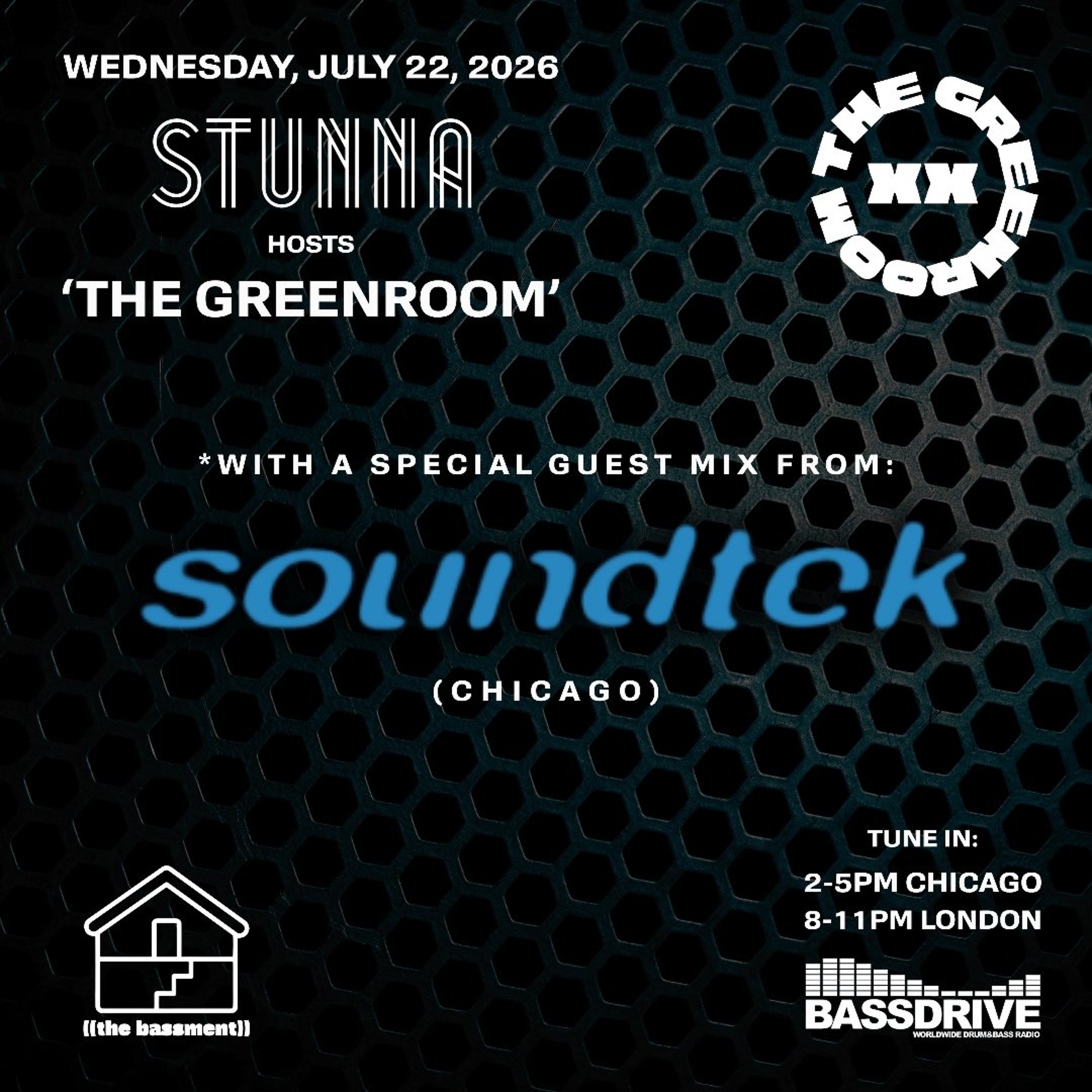 STUNNA Hosts THE GREENROOM with SOUNDTEK Guest Mix July 22 2026 episode artwork