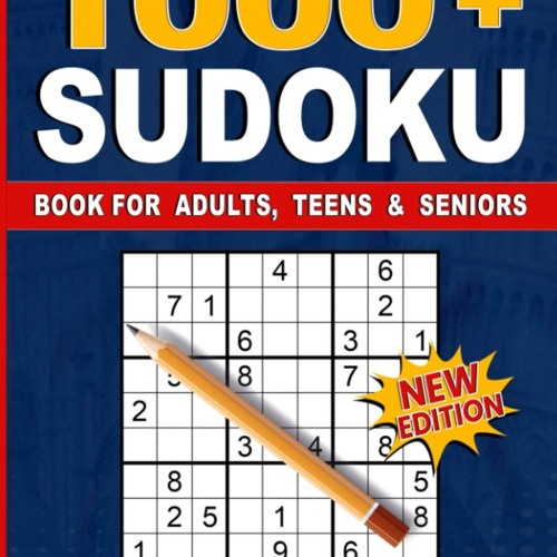 1000+ Sudoku Puzzles for Adults: A Book With More Than 1000 Sudoku Puzzles from Easy to Hard for ad