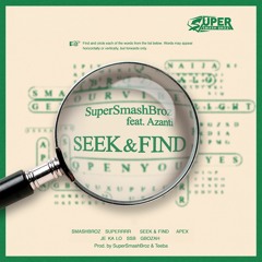 Seek & Find ft. Azanti