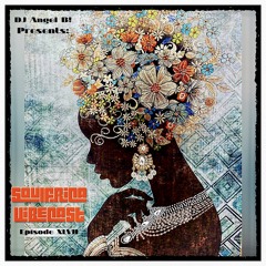 DJ Angel B! Presents: Soulfrica Vibecast (Episode XLVII)Afro-Spring Awakenings PT.1