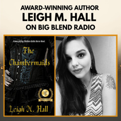 Award-winning Author Leigh M Hall - The Chambermaids