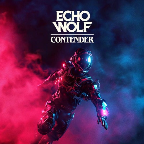 Echo Wolf - Contender