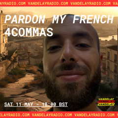 Pardon My French w/ 4COMMAS (11.05.24)