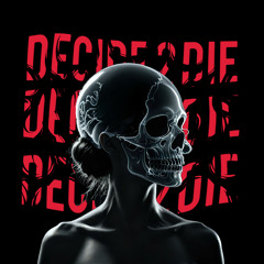 DECIDE2DIE