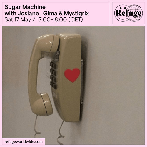 Sugar Machine - Josiane , Gima & Mystigrix - 17 May 2025