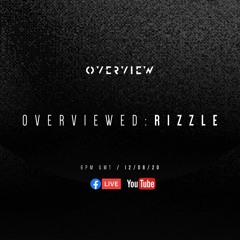 Overviewed: Rizzle