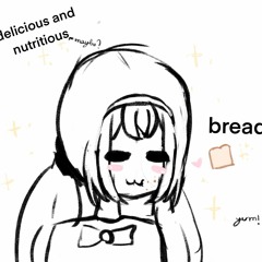 Bread