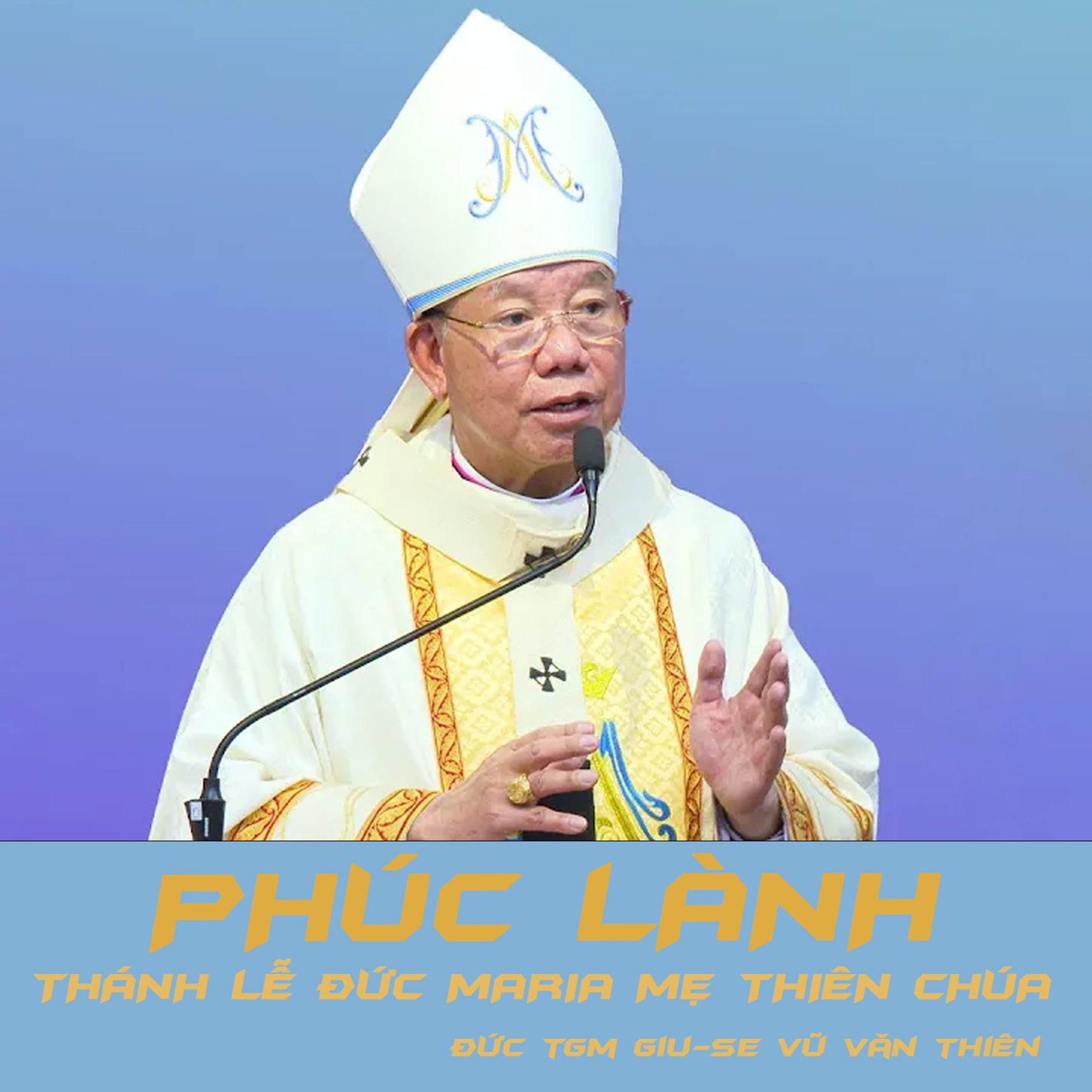 Phúc lành | Đức TGM Giu-se Vũ Văn Thiên episode artwork