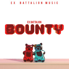 Ex Battalion - Bounty (Makukuha rin kita) (Official Audio)