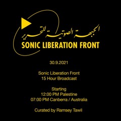 Sonic Liberation Front - Radio Alhara - Al Wootton - 30/09/2021