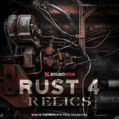 Franklly Thallyson - Behind You - Soundiron  Rust 4 - Relics