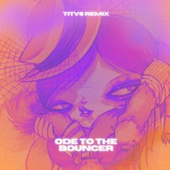TITVS - Ode To The Bouncer (Free DL)