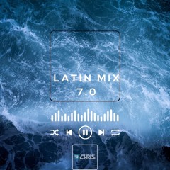 Latin Mix 7.0 By DJ Chris