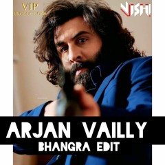 Arjan Vailly Bhangra edit - Animal ft. Dj Vish