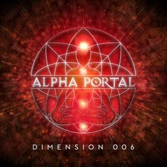 Alpha Portal - Dimension 006 Mix