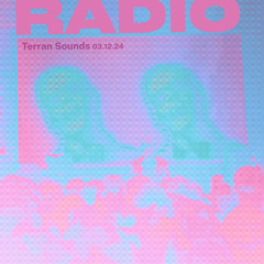 Terran Sounds – Mar 13 2024