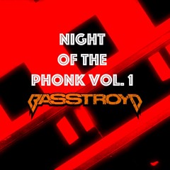 Night Of The Phonk Vol. 1