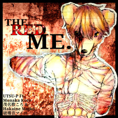 【UTAUカバー】THE RED ME あかいぼく - Utsu-P Ft. 茂名歌ころ & 破壊音マイコ  (Monaka Koro & Hakaine Maiko) || Lil´ Albertikito