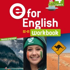 Télécharger gratuitement le PDF E for English 4e - Anglais Ed. 2017 - Workbook  - 9FgMQbiS8h