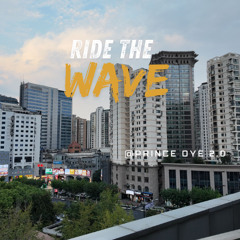Ride The Wave