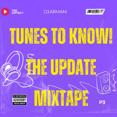 TUNES TO KNOW  !  UPDATE PT3   ( DANCEHALL