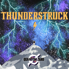 THUNDERSTRUCK [QZØ FLIP]