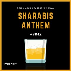 SHARABIS ANTHEM (Hsimz)