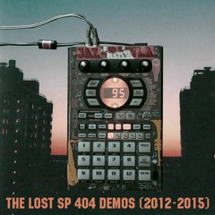 Jaz Rawla - The Lost Sp404 Demos (2012 - 2015)