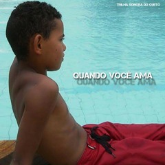 Quando Você Ama
