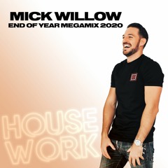 Mick Willow End Of Year Megamix 2020